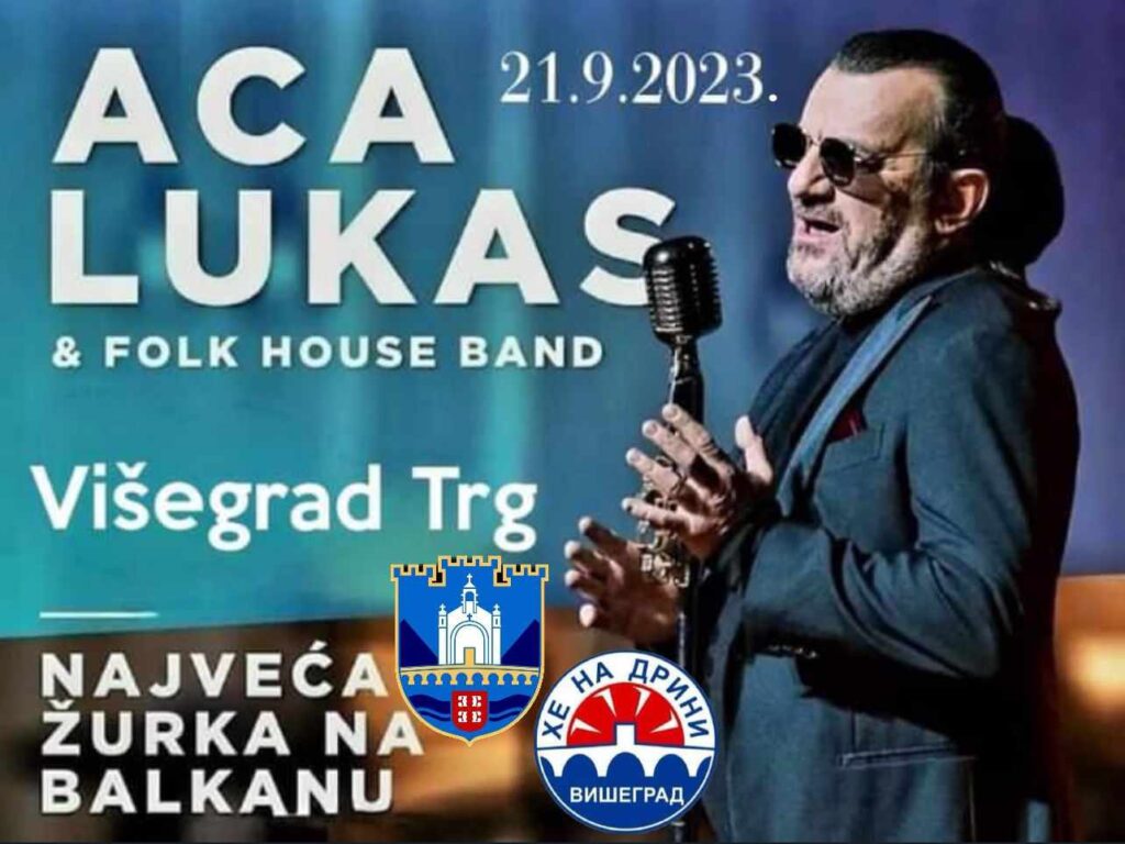 Koncert Aca Lukasa kod višegradske ćuprije 21. septembra